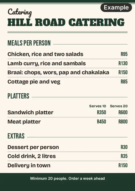 Catering price list on a cream card on A4: bottle green slab capitals for the heading and the sections, the meals with one price and the platters with two sizes, the prices in bottle green